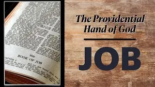 Wednesday in the Word - Job 1:1-22