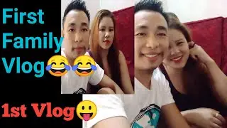 First Family Vlog/Family vlog/First Family Episode/K Naga Vlog