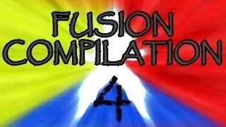 Fusion Compilation 4: Z-Drive Overload