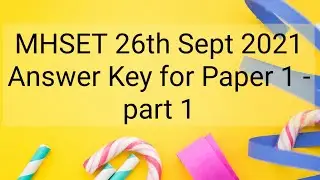 MHSET PAPER 1 Answer Key Set D discussion part 1 | 26th Sept 2021 MHSET exam: questions 1 to 27