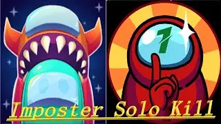 Imposter Solo Kill Level 1