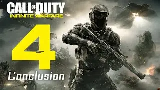 Call of Duty: Infinite Warfare || Gameplay Walkthrough. 04 (Conclusion) || Thuganomics 