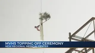 MVHS Topping Off Ceremony
