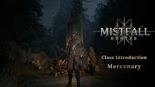 Mistfall Hunter - Class Reveal: Mercenary