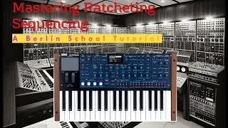 Mastering Ratcheting Sequencing with Korg Multi/Poly: A Berlin School Tutorial