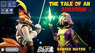 THE TALE OF AN ASSASSIN #2 - AUTO CHESS