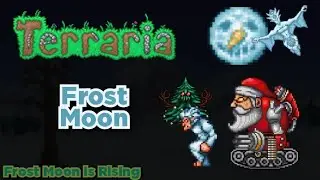 Terraria - Frost Moon OST [Extended]