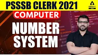 PSSSB Clerk 2021 | Computer | Number System