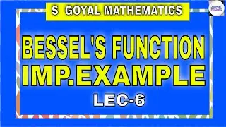 Bessel's Function | Important Example of Bessel's Function in hindi