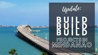 Build Build Build Projects in Mindanao