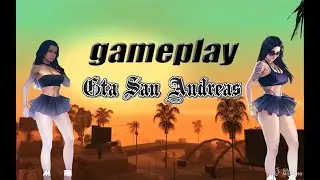 Gta San andreas - Gameplay - Vamos por los ballas #38