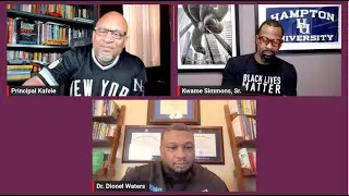It's Summertime! How do I Maximize the Next Two Months? Dr. Dionel Waters & Kwame Simmons #WEEK163