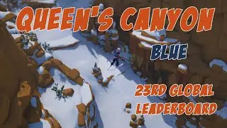 Queen's Canyon Blue in 1.09:172 - 23rd Global Leaderboard