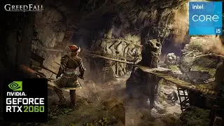 GreedFall RTX 2060 & i5 10400F Gaming Benchmark 1080p ULTRA/HIGH Settings