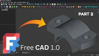 Plummer Block Assembly | FreeCAD Tutorial | Part 2 Cap | CADVerse
