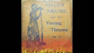 Rare Afro Funk Bomb!! ...Helen Nkume and Her Young Timers  Vol. IV... Sample