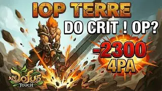 UN STUFF SURPRENANT EN IOP TERRE DO CRIT PVP - DOFUS TOUCH 2025