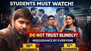 Don&rsquo;t Blindly Trust Anyone After 10th & 12th | Career Truth | What After 12th?
