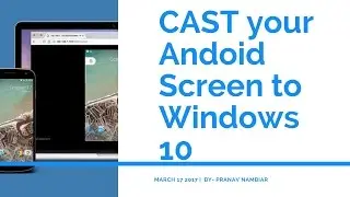 cast android screen to windows 10