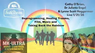 Cathy O'Brien, Dr Juliette Engel & Lynne Scott Haggerman, MK Ultra, Healing Trauma, Film,Music