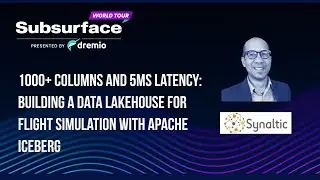 1000+ Columns and 5ms Latency: Building a Data Lakehouse for Flight Simulation with Apache Iceberg