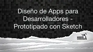 Diseño de Apps con Sketch - Webinar KeepCoding