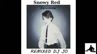 Snowy Red   -   Euroshima   (  Upbeat Remix )  ( wardance )