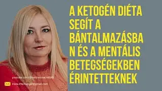 A ketog&eacute;n di&eacute;ta seg&iacute;t a b&aacute;ntalmaz&aacute;sban &eacute;s a ment&aacute;lis betegs&eacute;gekben &eacute;rintetteknek