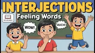 Interjections in English | Feeling Words | Easy Telugu Explanation | Grammar with Emotion