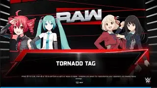 Hatsune Miku and Kasane Teto vs Chisato Nishikigi and Takina Inoue Tornado Tag Match (WWE 2k25)