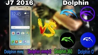 J7 2016 VS Dolphin mmj-Dolphin mmjr2-Dolphin 360-Dolphin O