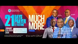 21 DAYS PRAYER AND FASTING (DAY 3) | MUCH MORE | JANUARY 7, 2026