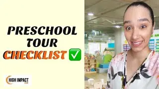 PRESCHOOL TOUR CHECKLIST. 11 THINGS TO LOOK FOR