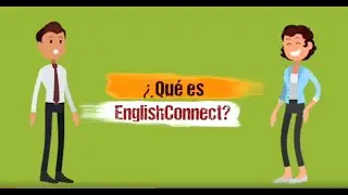 &iquest;Qu&eacute; es English Connect y c&oacute;mo me registro?