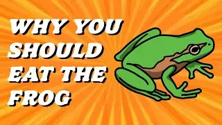 Eat The Frog | Productivity Tool To Achieve Your Goals
