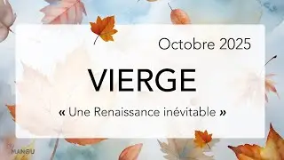 VIERGE 🧜&zwj;♀️♍️ &bull; Octobre 2025 &bull; GUIDANCE MENSUELLE &bull; By Manou 🧿