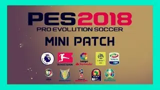 PES 2018 New Season Patch 2018/2019 Mini Patch