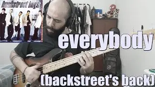 Backstreet Boys - Everybody (Backstreet's Back) BASS COVER