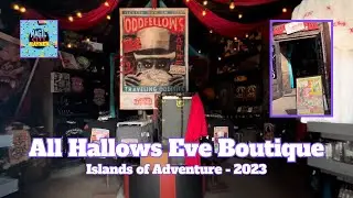 All Hallow's Eve Boutique from HHN 32 - Dr. Oddfellow Edition