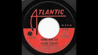 Esther Phillips with The Dixie Flyers  Brand New Day