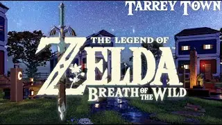Tarrey Town Remix - Zelda Breath of the Wild (Chill Ver.)
