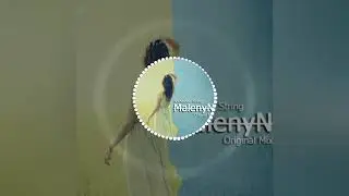 Sothzanne String - MalenyN' (Original Mix)