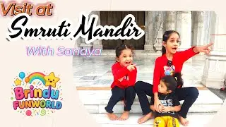 ✨ Smruti Mandir Visit with Sanaya | Fun Day Out | Beautiful Temple Vlog ✨