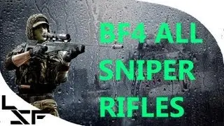 BF4 Recon Review (alpha) + All Sniper Rifles & Attachments and Scopes