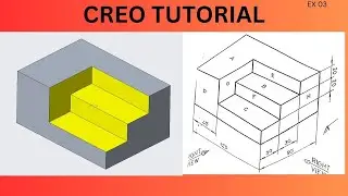CREO 3D Modeling Tutorial for Engineers and Creatives! Exercise - 03