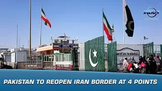 Pakistan To Reopen Iran Border At 4 Points | Indus News | Indus News Bulletin