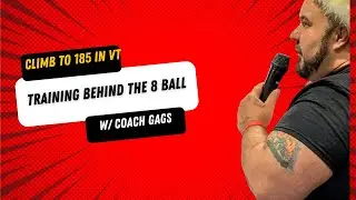 The climb to 185 in Vermont Strict Curl Training Series Training behind the eight ball ￼￼