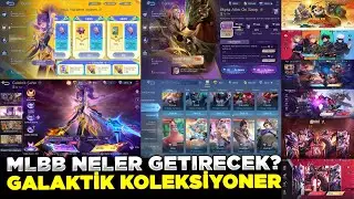GALAKTİK KOLEKSİYONER MLBB HANGİ ETKİNLİKLERİ GETİRMEYİ PLANLIYOR VE DAHASI