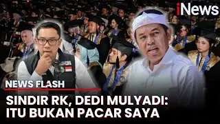 Unpas Gratiskan Kuliah 3 Orang, Dedi Mulyadi Sindir RK: Bukan Pacar Saya | News Flash