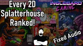 Every 2D Splatterhouse Game Ranked FIXED AUDIO |TurboGrafx16 | Sega Genesis | Mega Drive | Famicom